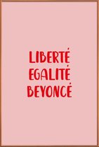 JUNIQE - Poster met kunststof lijst Liberté Egalité Beyoncé -40x60