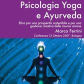 Psicologia Yoga e Ayurveda