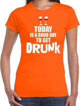 Koningsdag t-shirt good day to get drunk oranje - dames - Kingsday EK/ WK shirt / outfit / kleding XL