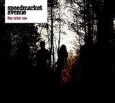 Speedmarket Baby - Way Better Now (LP)