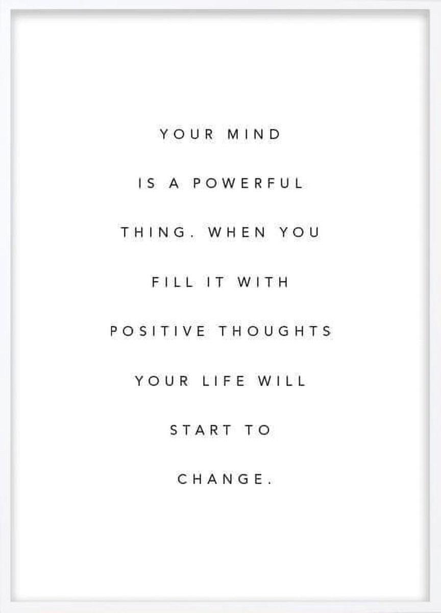 Poster Met Witte Lijst - Your Mind Poster