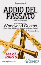 Addio del Passato - Woodwind Quartet 2 - Addio del Passato - Woodwind Quartet (parts)