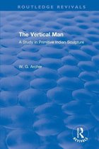 Routledge Revivals - The Vertical Man