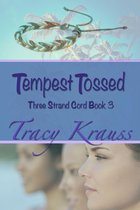Three Strand Cord 3 - Tempest Tossed
