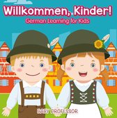 Willkommen, Kinder! German Learning for Kids
