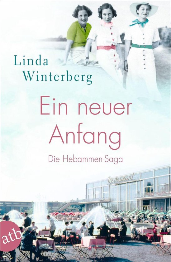Die große Hebammen-Saga 4 - Ein neuer Anfang - cover