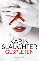 Boek cover Gespleten van Karin Slaughter (Paperback)