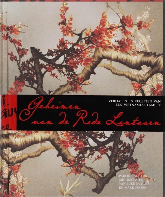 Cover van het boek 'Geheimen van de Rode Lantaarn' van L. Nguyen en P. Nguyen