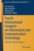 Advances in Intelligent Systems and Computing- Fourth International Congress on Information and Communication Technology