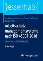 Arbeitsschutzmanagementsysteme nach ISO 45001 2018