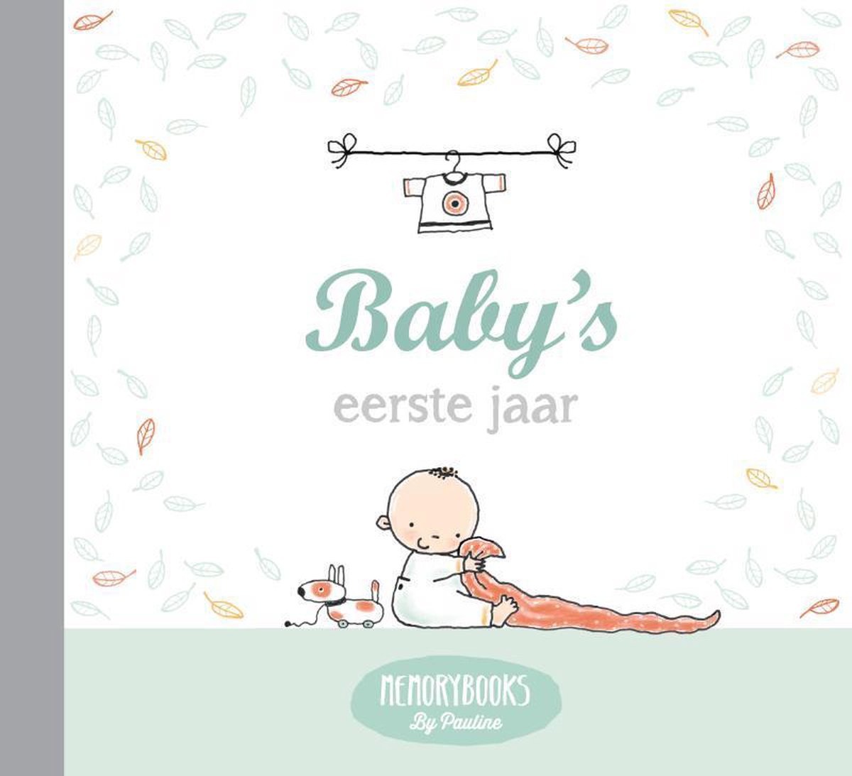 Pauline Oud Memorybook Baby's Eerste Jaar - Pauline Oud