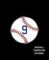 9 Baseball Composition Notebook: Baseball Journal for Boys Monogram Jersey Number 9 Wide Ruled Composition Notebook