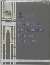 Geschiedenis van de Theologische Universiteit Kampen 1854-2004