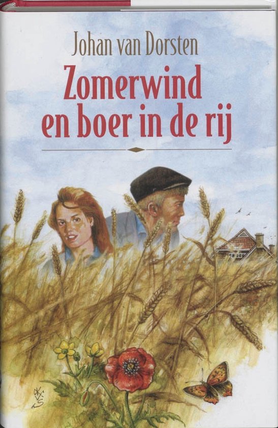 Cover van het boek 'Zomerwind en boer in de rij' van Johan van Dorsten
