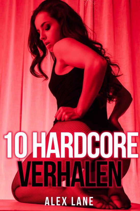10 HARDCORE Verhalen - cover