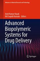 Advances in Material Research and Technology - Advanced Biopolymeric Systems for Drug Delivery