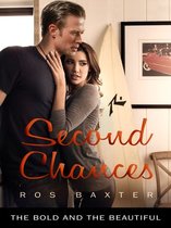 The Bold and the Beautiful 8 - Second Chances: The Bold and the Beautiful Book 8