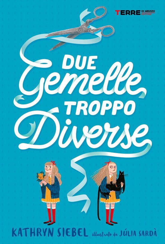 L'Acchiappastorie - Due gemelle troppo diverse