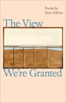 Johns Hopkins: Poetry and Fiction - The View We're Granted