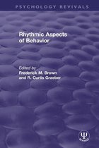 Psychology Revivals - Rhythmic Aspects of Behavior