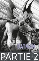 Paul Dini présente Batman 2 - Paul Dini présente Batman - Partie 2