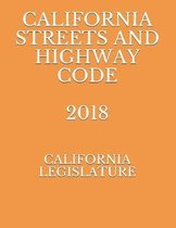 California Streets and Highway Code 2018