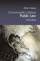 Commonwealth Caribbean Law - Commonwealth Caribbean Public Law