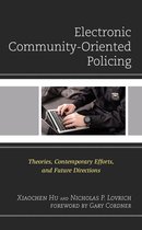 Policing Perspectives and Challenges in the Twenty-First Century - Electronic Community-Oriented Policing