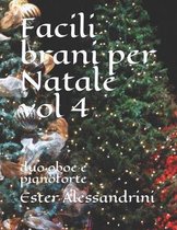 Facili brani per Natale vol 4