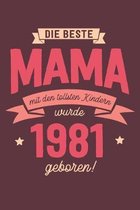 Die Beste Mama wurde 1981 geboren: Wochenkalender 2020 mit Jahres- und Monats�bersicht und Tracking von Gewohnheiten - Terminplaner - ca. Din A5