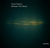 Kremerata Baltica - Between Two Waves (CD)