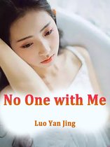 Volume 1 1 - No One with Me