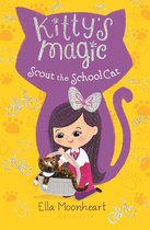 Kitty's Magic - Kitty's Magic 7: Scout the School Cat