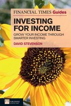 The FT Guides - FT Guide to Investing for Income