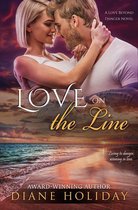 The Love Beyond Danger Novels - Love on the Line