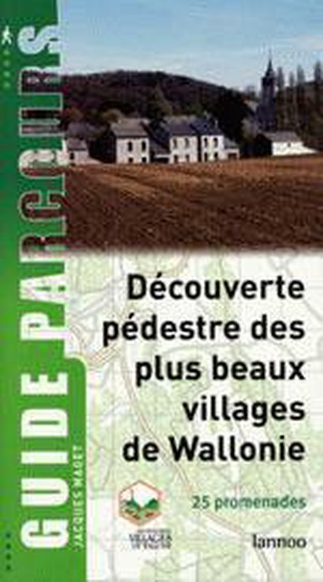 DECOUVERTE PEDESTRE DES BEAUX VILLAGES DE WALLONIE - cover