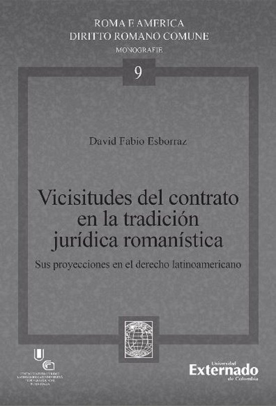 Vicisitudes del contrato en la tradición jurídica romanís ... - cover