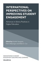 Innovations in Higher Education Teaching and Learning 26 - International Perspectives on Improving Student Engagement