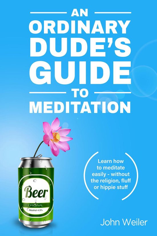 An Ordinary Dude’s Mindfulness Series 1 - An Ordinary Dude ... - cover