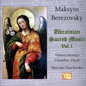 Berezovsky: Ukrainian Sacred