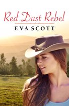 A Red Dust Romance 4 - Red Dust Rebel (A Red Dust Romance, #4)