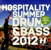 Hospitality Summer Drum  Bass 2012
