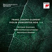 Franz Joseph Clement: Violin Concertos Nos. 1-2