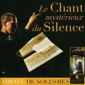 Le Chant Mysterieux Du Silence (CD & DVD)