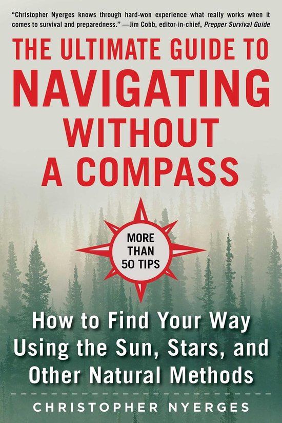 The Ultimate Guide to Navigating without a Compass - cover