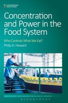 Contemporary Food Studies: Economy, Culture and Politics - Concentration and Power in the Food System