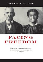 The American South Series - Facing Freedom