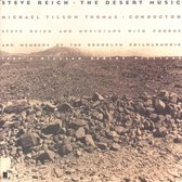 Reich: The Desert Music / Tilson Thomas, Brooklyn Philharmonic et al