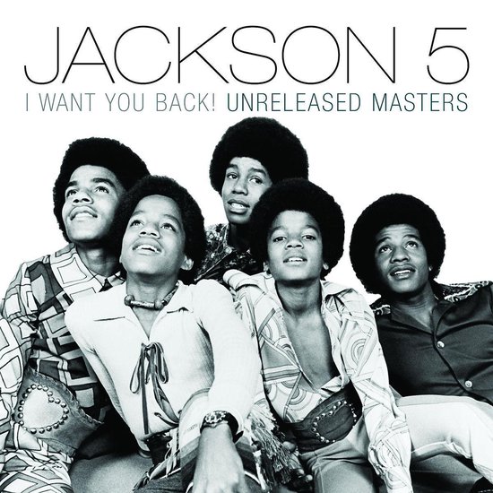 Bol Com I Want You Back Unreleased Masters The Jackson 5 Cd Album Muziek