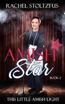 This Little Amish Light 2 - Amish Star Book 2